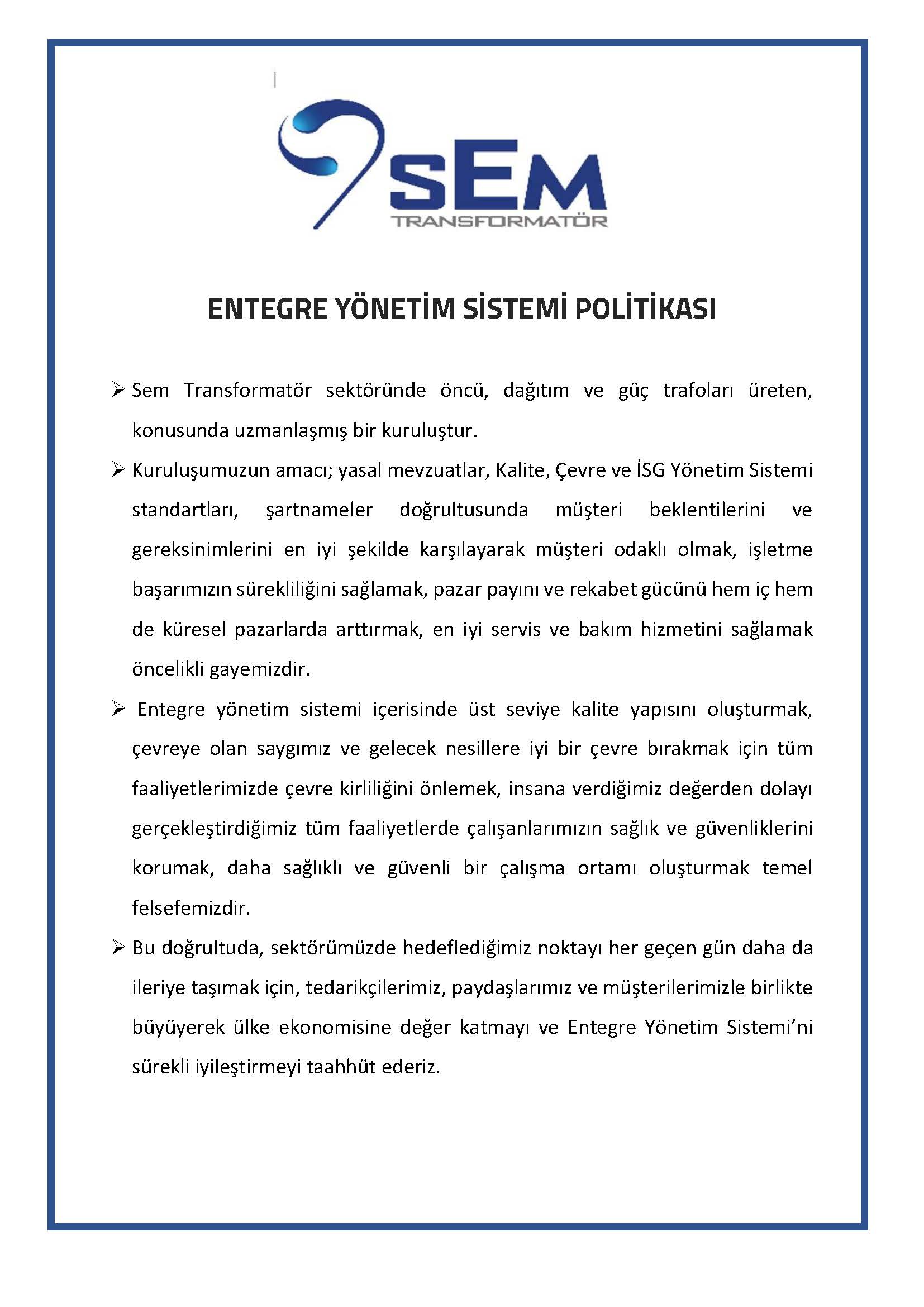 Entegre Yönetim Sistemi Politikası