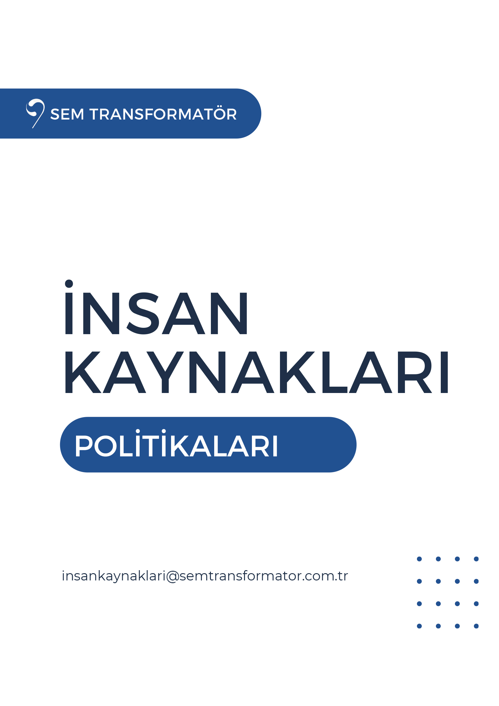 İnsan Kaynakları Politikası